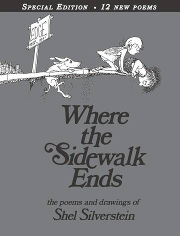 Where the Sidewalk Ends with 12 Extra Poems