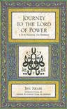 Journey to the Lord of Power: A Sufi Manual on Retreat