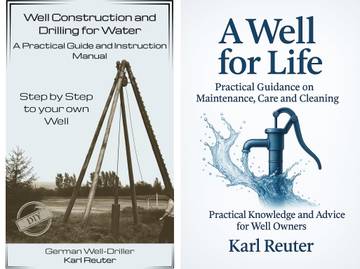 Well Construction and Drilling for Water: A Practical Guide and Instruction Manual
