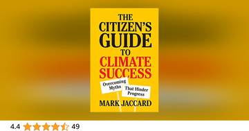 The Citizen's Guide to Climate Success: Overcoming Myths that Hinders Climate Progress